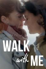 Film Walk with Me (Walk with Me) 2021 online ke shlédnutí