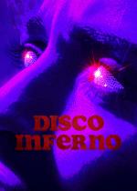 Film Disco Inferno (Disco Inferno) 2023 online ke shlédnutí