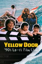 Film Yellow Door: Devadesátkový filmový klub (Yellow Door: '90s Lo-fi Film Club) 2023 online ke shlédnutí