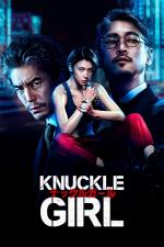 Film Knuckle Girl (Knuckle Girl) 2023 online ke shlédnutí