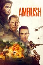 Film Útok (Ambush) 2023 online ke shlédnutí