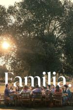 Film Familia (Familia) 2023 online ke shlédnutí