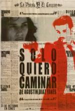 Film Mexický kartel (Solo quiero caminar) 2008 online ke shlédnutí