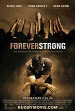 Film Navěky silný (Forever Strong) 2008 online ke shlédnutí