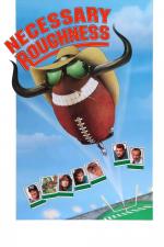 Film Nezbytná tvrdost (Necessary Roughness) 1991 online ke shlédnutí