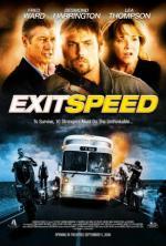 Film Nebezpečná rychlost (Exit Speed) 2008 online ke shlédnutí