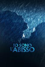 Film Io sono l'abisso (I Am the Abyss) 2022 online ke shlédnutí