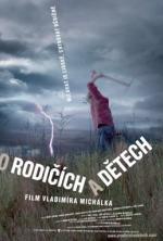 Film O rodičích a dětech (Of Parents and Children) 2008 online ke shlédnutí