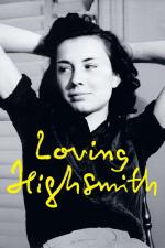 Film Loving Highsmith (Loving Highsmith) 2022 online ke shlédnutí