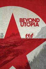 Film Útěk z Utopie (Beyond Utopia) 2023 online ke shlédnutí