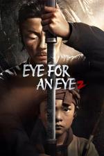 Film Mu zhong wu ren 2 (Eye fir an Eye 2) 2024 online ke shlédnutí