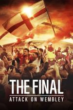 Film Finále: Útok na Wembley (The Final: Attack on Wembley) 2024 online ke shlédnutí