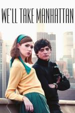 Film We'll Take Manhattan (We'll Take Manhattan) 2012 online ke shlédnutí