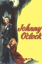 Film Johnny O'Clock (Johnny O'Clock) 1947 online ke shlédnutí