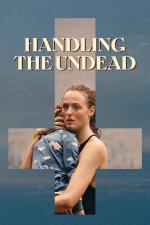 Film Handtering av udode (Handling the Undead) 2024 online ke shlédnutí