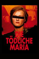 Film Smrtelná Marie (Deadly Maria) 1993 online ke shlédnutí