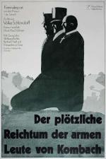 Film Náhlé bohatství chudáků z Kombachu (Der plötzliche Reichtum der armen Leute von Kombach) 1971 online ke shlédnutí