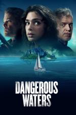 Film Dangerous Waters (Dangerous Waters) 2023 online ke shlédnutí