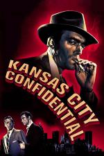 Film Utajené Kansas City (Kansas City Confidential) 1952 online ke shlédnutí