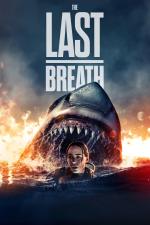 Film The Last Breath (The Last Breath) 2024 online ke shlédnutí