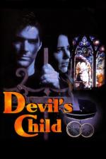 Film Ďáblovo dítě (The Devil's Child) 1997 online ke shlédnutí