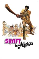 Film Shaft v Africe (Shaft in Africa) 1973 online ke shlédnutí