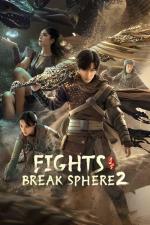 Film Fights Break Sphere 2 (Dou po cang qiong zhi ge) 2023 online ke shlédnutí