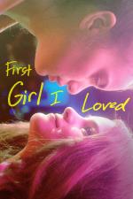 Film First Girl I Loved (First Girl I Loved) 2016 online ke shlédnutí