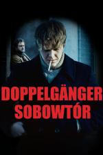 Film Doppelgänger. Dvojník (Doppelgänger. The Double) 2023 online ke shlédnutí