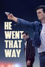 Film He Went That Way (He Went That Way) 2023 online ke shlédnutí