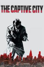 Film The Captive City (The Captive City) 1952 online ke shlédnutí