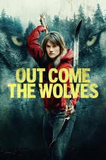 Film Out Come the Wolves (Out Come the Wolves) 2024 online ke shlédnutí