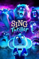 Film Zpívej: Thriller (Sing: Thriller) 2024 online ke shlédnutí