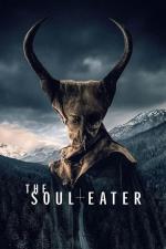 Film Le Mangeur d’âmes (The Soul Eater) 2024 online ke shlédnutí