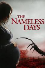 Film The Nameless Days (The Nameless Days) 2022 online ke shlédnutí