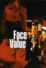 Film Klamné zdání (Face Value) 2002 online ke shlédnutí