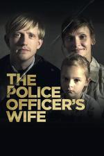 Film Policistova žena (The Police Officer's Wife) 2013 online ke shlédnutí