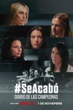 Film Polibek, který změnil španělský fotbal (#SeAcabó: Diario de las campeonas) 2024 online ke shlédnutí