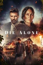 Film Die Alone (Mémoire fracturée) 2024 online ke shlédnutí