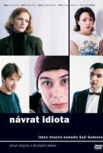 Film Návrat idiota (The Idiot Returns) 1999 online ke shlédnutí