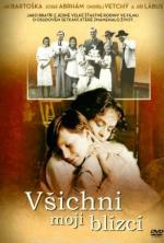 Film Všichni moji blízcí (All My Loved Ones) 1999 online ke shlédnutí