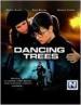 Film Dancing Trees (Dancing Trees) 2009 online ke shlédnutí