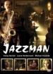 Film Jazzman (The Jazzman) 2009 online ke shlédnutí