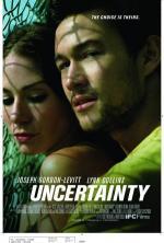 Film Nejistota (Uncertainty) 2009 online ke shlédnutí