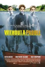 Film Nekecej a pádluj 2: Volání divočiny (Without a Paddle: Nature's Calling) 2009 online ke shlédnutí