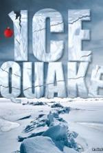 Film Ledová smrt (Ice Quake) 2010 online ke shlédnutí