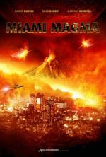 Film Miamská sopka (Miami Magma) 2011 online ke shlédnutí