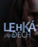 Film Lehká jako dech (Lehká jako dech) 2012 online ke shlédnutí