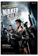 Film Naked Soldier (Naked Soldier) 2012 online ke shlédnutí