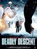 Film Smrtící sestup (Deadly Descent) 2013 online ke shlédnutí